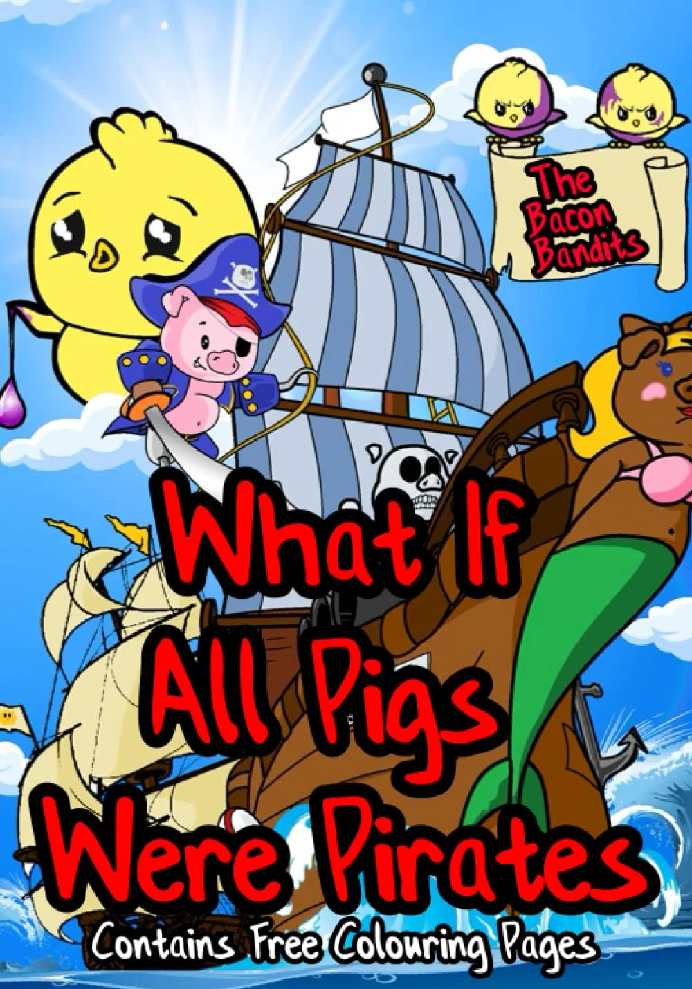 What if all pigs were pirates